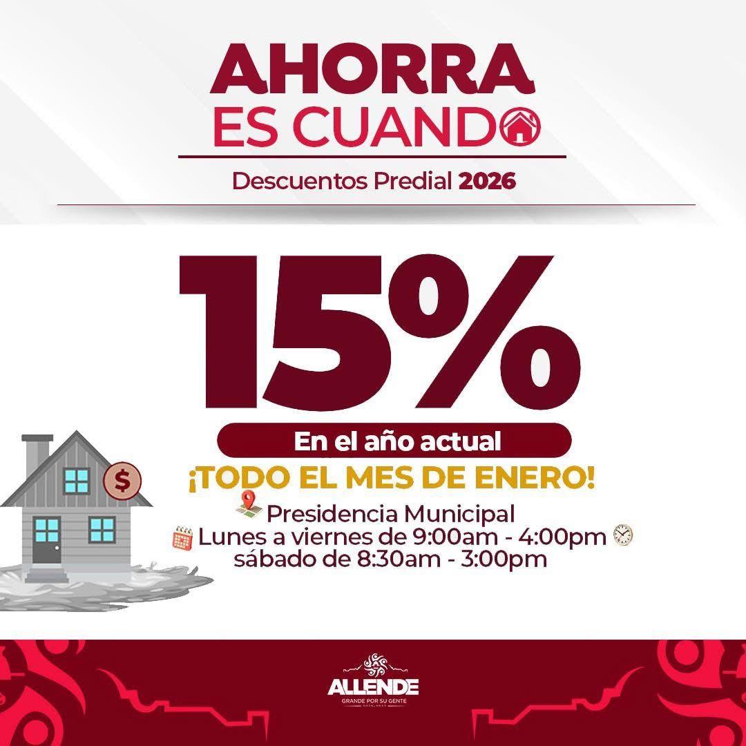 Descuentos en el Pago del Predial 2026 | Municipio de Allende Coahuila