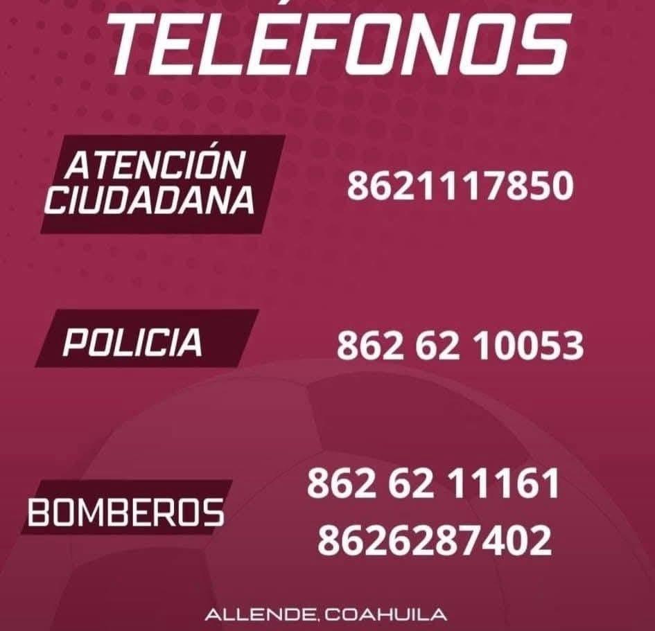 Números telefónicos de emergencia | Municipio de Allende Coahuila